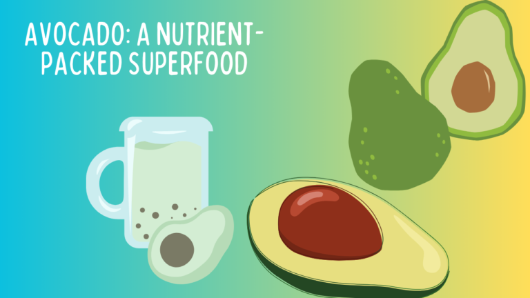 Avocado: A Nutrient-Packed Superfood