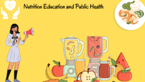 Nutrition Education and Public Health